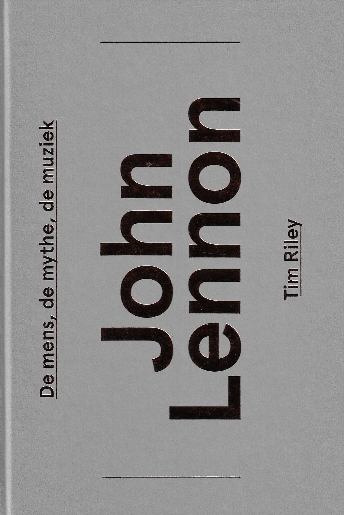 Omslag van John Lennon / de mens, de mythe, de muziek, tweedehands boek bij Boekhandel Bloks