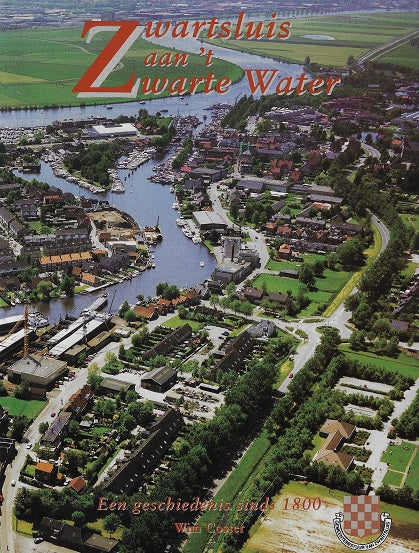 Omslag van Zwartsluis aan 't Zwarte Water, tweedehands boek bij Boekhandel Bloks