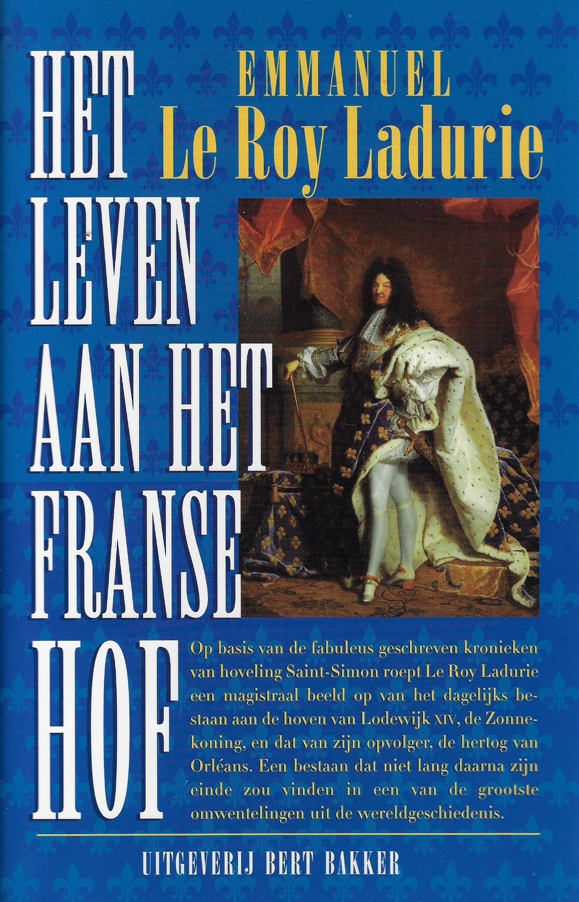Omslag van Het leven aan het Franse hof, tweedehands boek bij Boekhandel Bloks