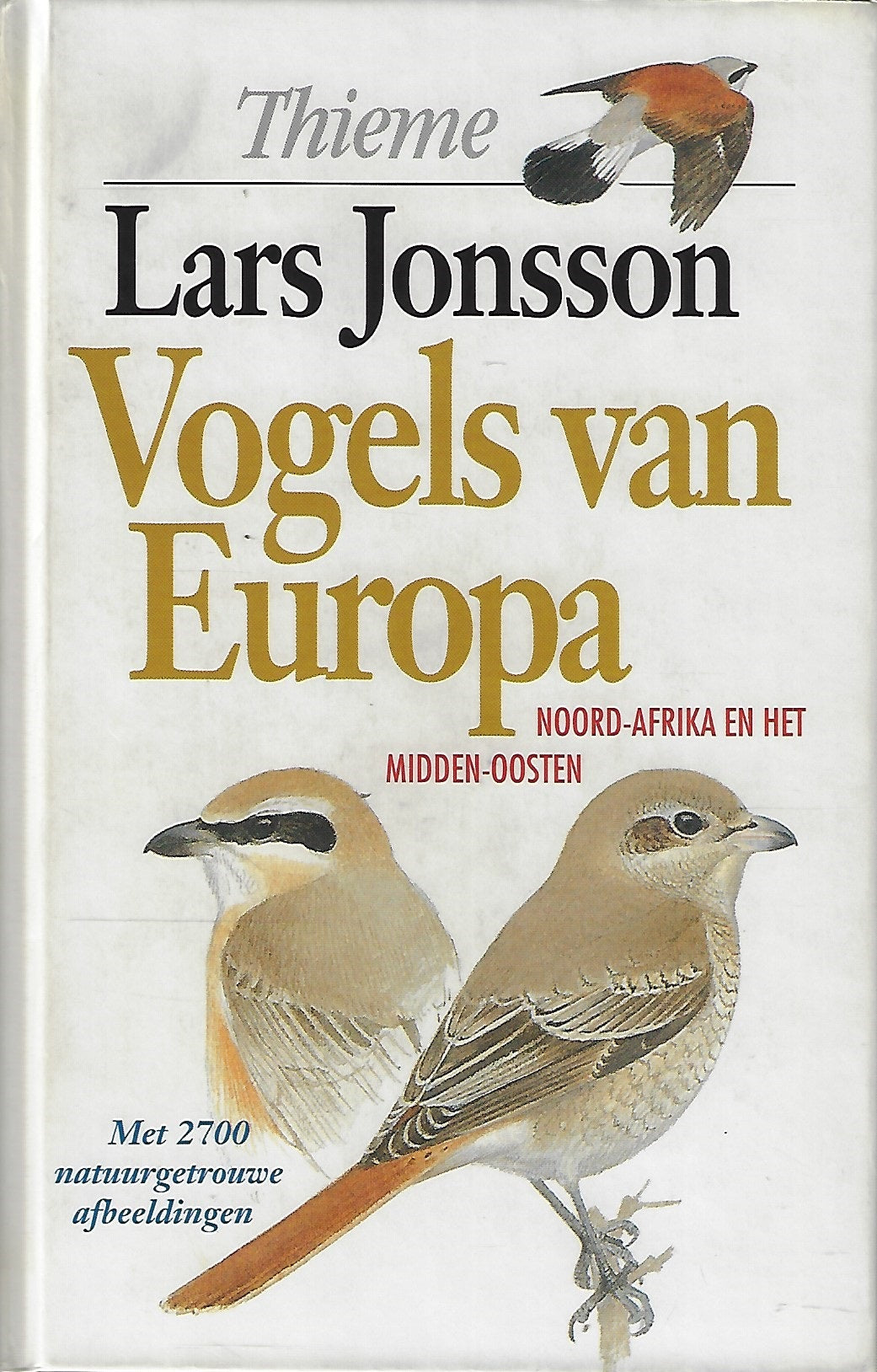 Omslag van Vogels van Europa Noord-Afrika en het Midden-Oosten, tweedehands boek bij Boekhandel Bloks