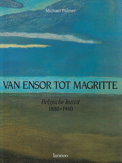 Omslag van Van Ensor tot Magritte, tweedehands boek bij Boekhandel Bloks