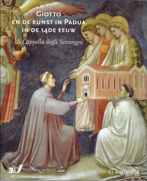 Omslag van Giotto en de kunst in Padua in de 14e eeuw, tweedehands boek bij Boekhandel Bloks
