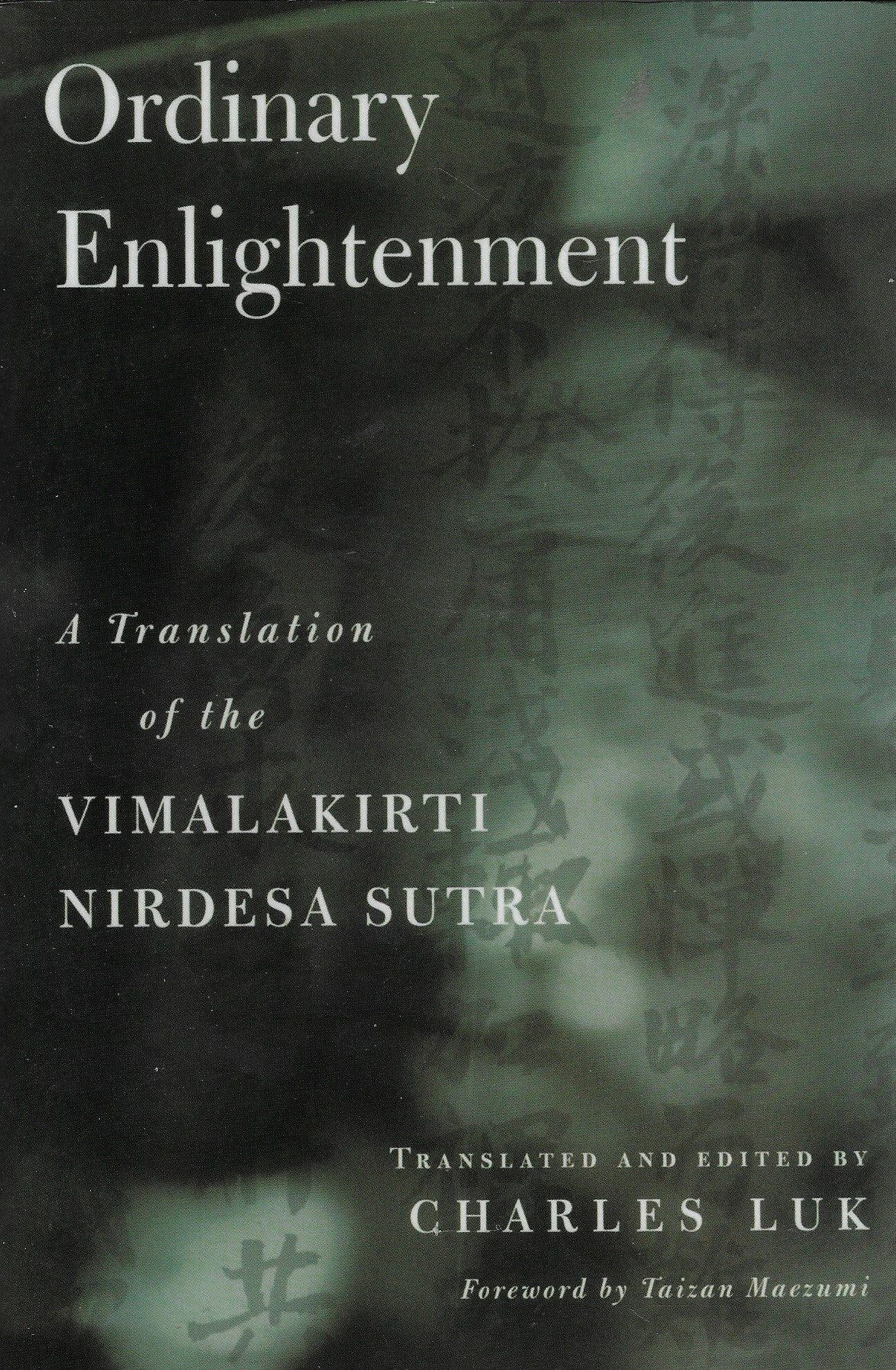 Omslag van Ordinary Enlightenment - A Translation of the Vimalakirti Nirdesa, tweedehands boek bij Boekhandel Bloks