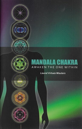 Omslag van Mandala Chakra / Awaken the One Within door Laural Virtues, tweedehands boek bij Boekhandel Bloks