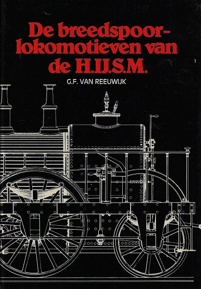 Omslag van Breedspoorlocomotieven van de h.y.s.m., tweedehands boek bij Boekhandel Bloks