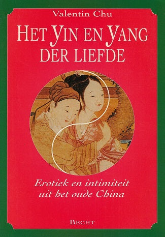Omslag van Het Yin en Yang der liefde, tweedehands boek bij Boekhandel Bloks