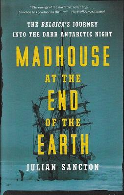 Omslag van Madhouse at the End of the Earth, tweedehands boek bij Boekhandel Bloks