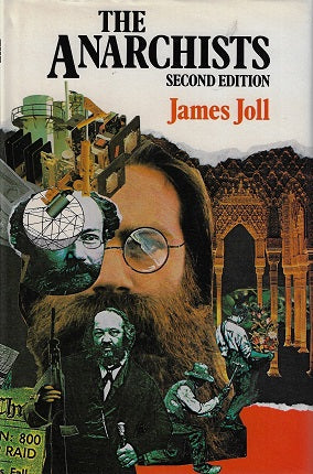 Omslag van The Anarchists door James Joll, tweedehands boek bij Boekhandel Bloks