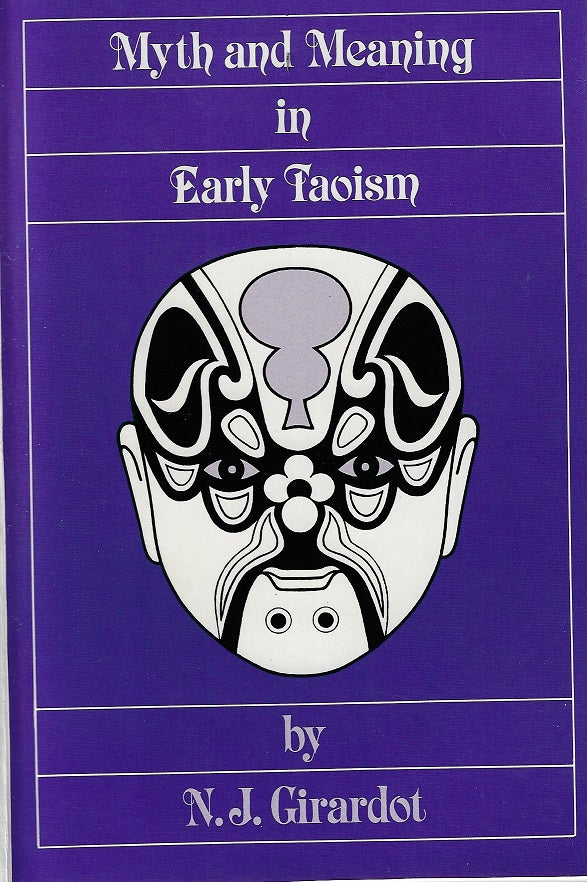 Omslag van Myth and Meaning in Early Taoism, tweedehands boek bij Boekhandel Bloks