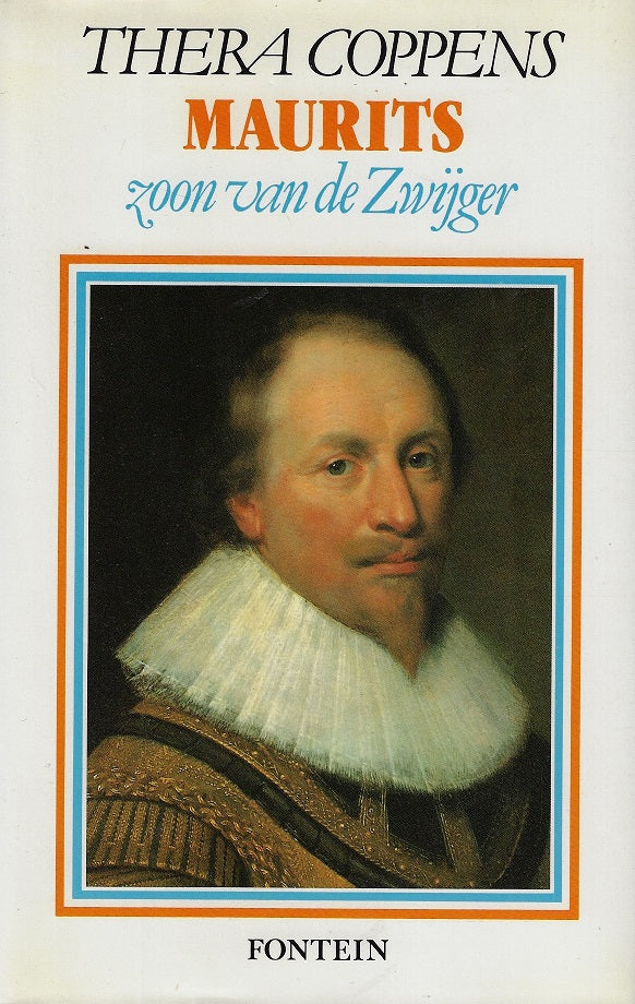 Omslag van Maurits / zoon van de Zwijger, tweedehands boek bij Boekhandel Bloks