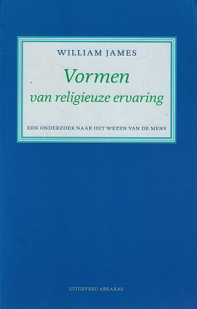 Omslag van Vormen van de religieuze ervaring / een onderzoek naar het wezen van de mens, tweedehands boek bij Boekhandel Bloks