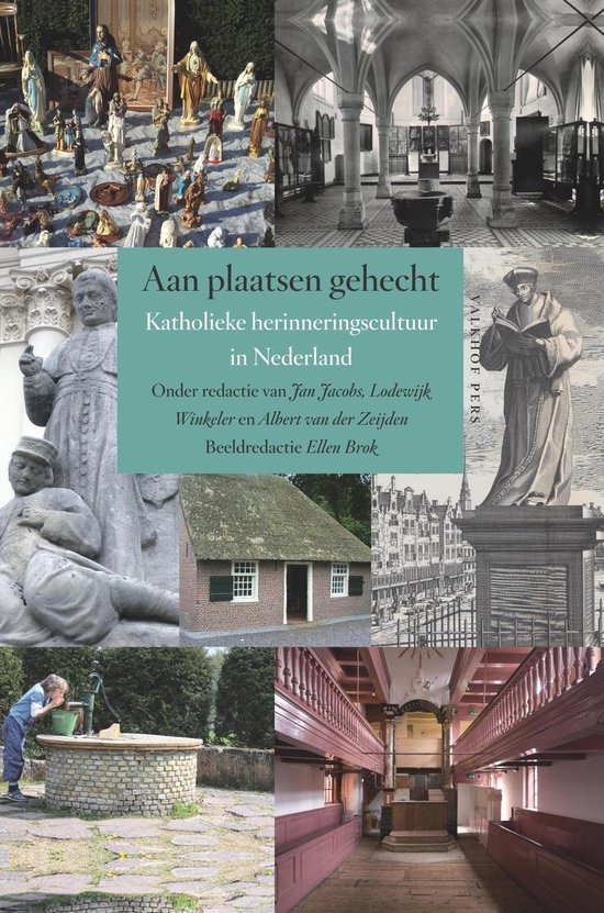 Omslag van Aan plaatsen gehecht / katholieke herinneringscultuur in Nederland, tweedehands boek bij Boekhandel Bloks