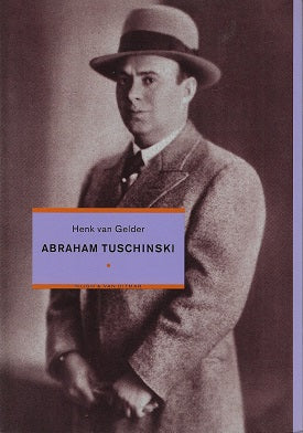 Omslag van Abraham Tuschinski door Henk van Gelder, tweedehands boek bij Boekhandel Bloks