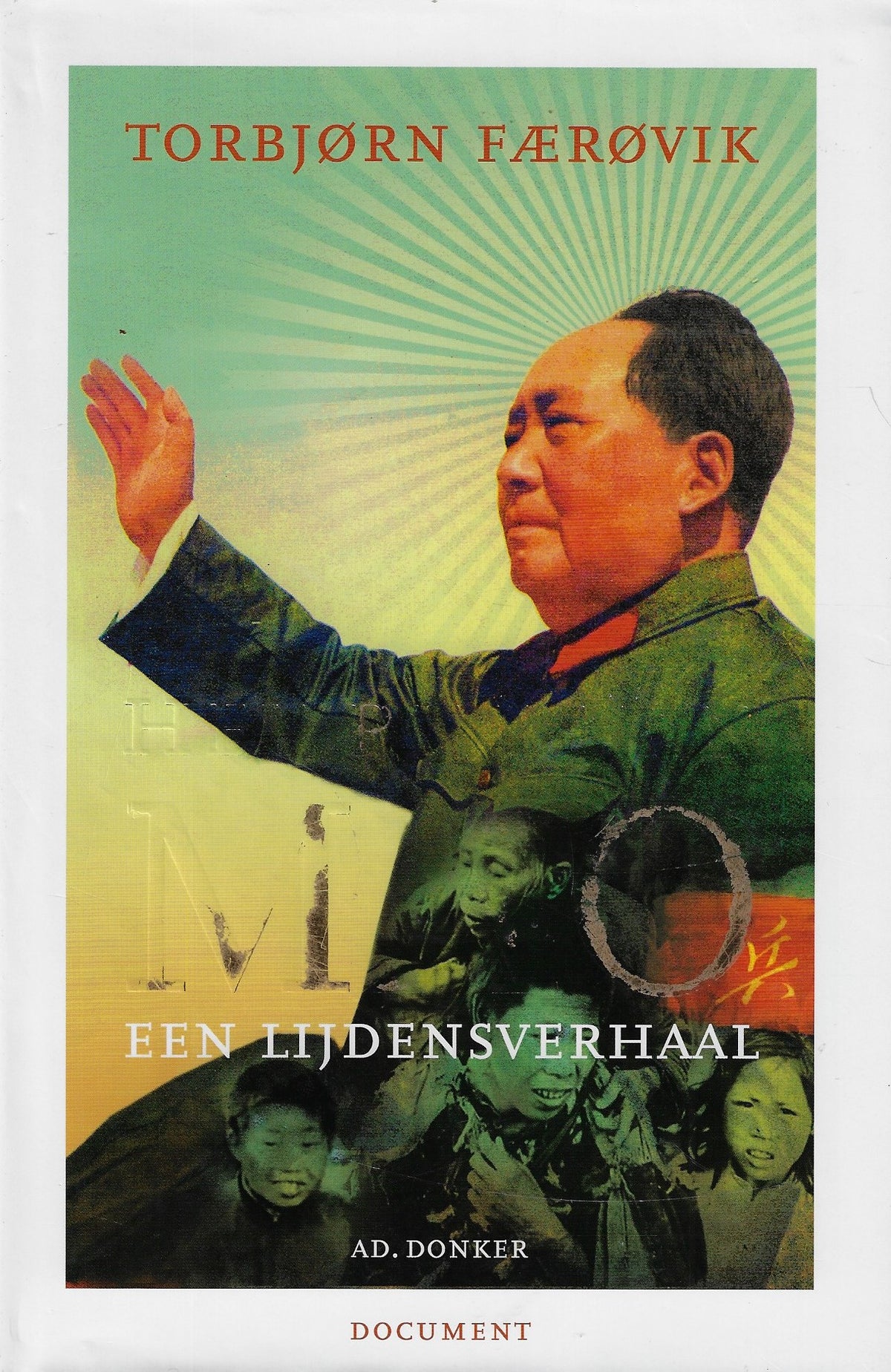 Omslag van Mao's Rijk / een lijdensverhaal, tweedehands boek bij Boekhandel Bloks