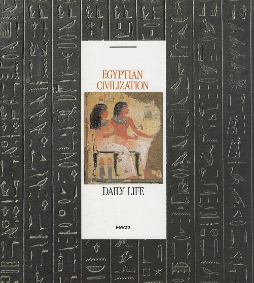 Omslag van Egyptian civilization / daily life, tweedehands boek bij Boekhandel Bloks