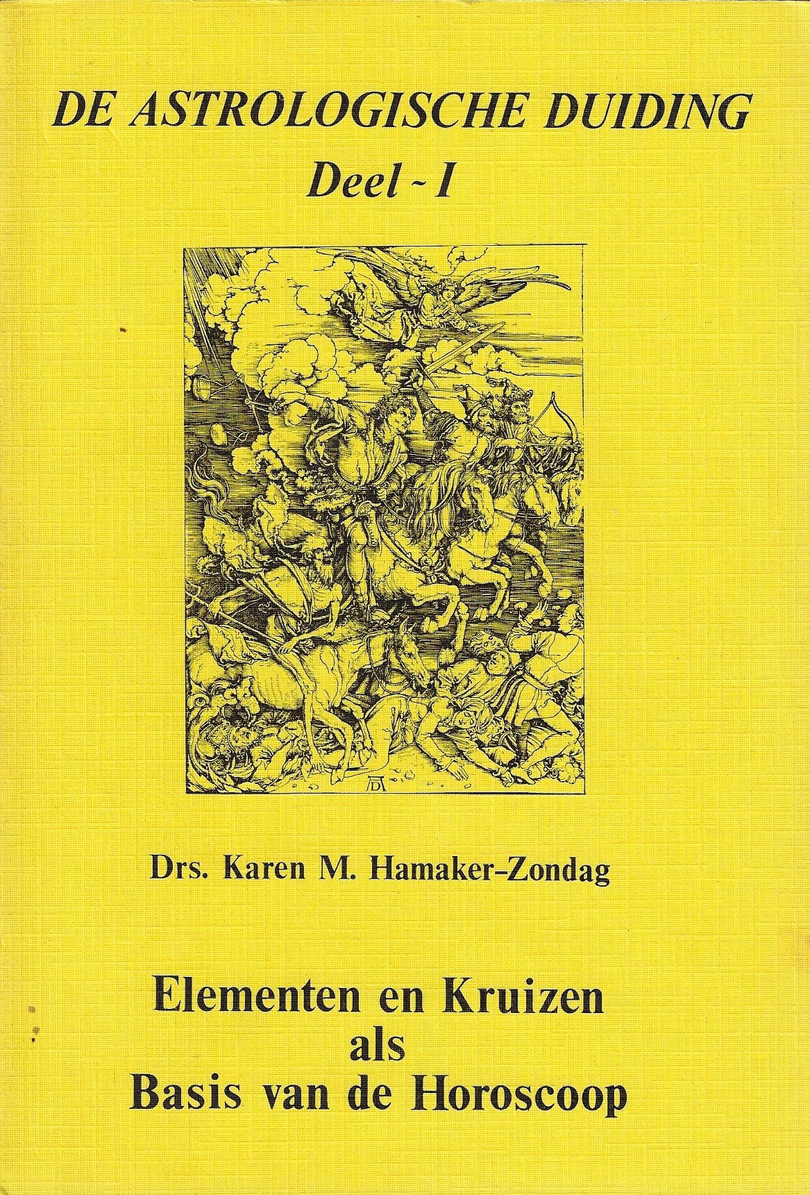 Omslag van De astrologische duiding Elementen en kruizen als basis van de horoscoop, tweedehands boek bij Boekhandel Bloks