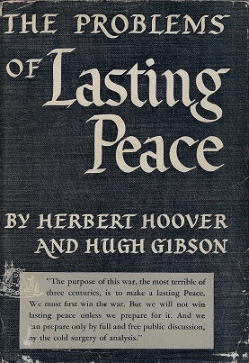 Omslag van The problems of lasting peace door Herbert Hoover, tweedehands boek bij Boekhandel Bloks