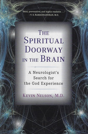 Omslag van The Spiritual Doorway in the Brain / A Neurologist's Search for the God Experience, tweedehands boek bij Boekhandel Bloks