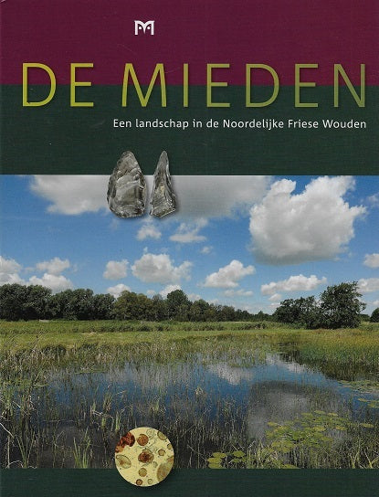 Omslag van De Mieden / een landschap in de Noorddelijke Friese Wouden, tweedehands boek bij Boekhandel Bloks