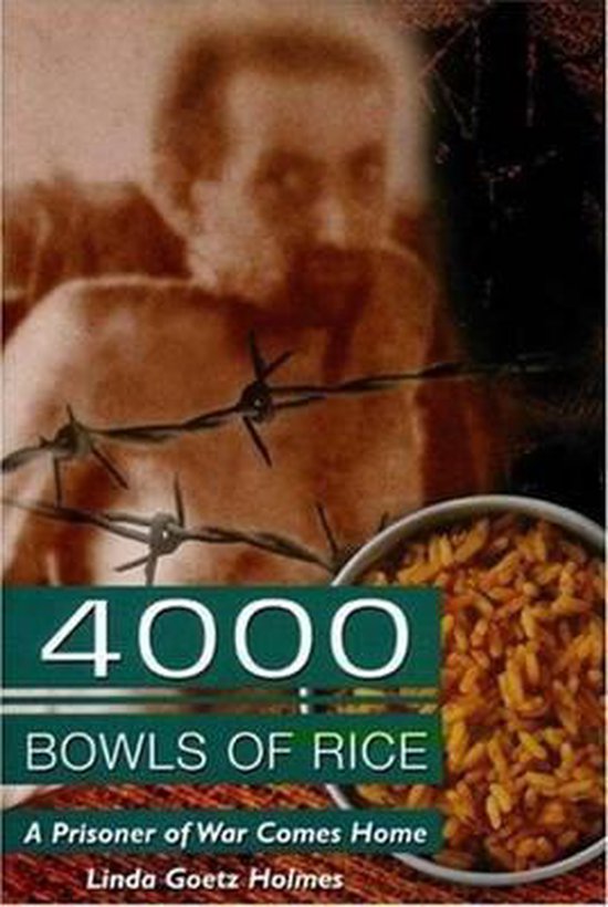 Omslag van 4000 Bowls of Rice / A Prisoner of War Comes Home, tweedehands boek bij Boekhandel Bloks
