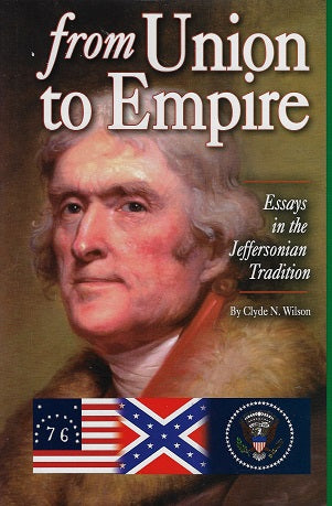 Omslag van From Union to Empire / essays in the Jeffersonian Tradition, tweedehands boek bij Boekhandel Bloks