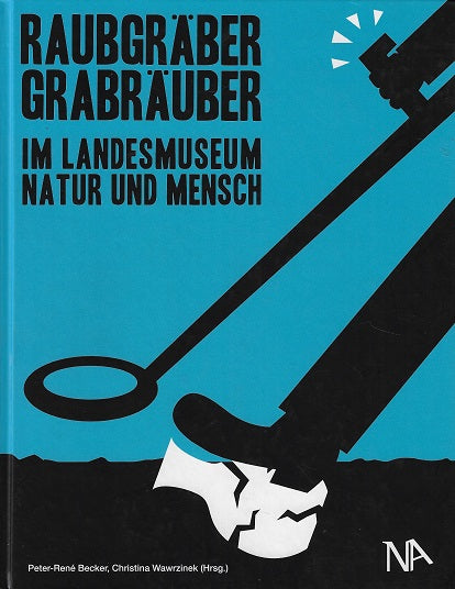 Omslag van Raubgräber - Grabräuber, tweedehands boek bij Boekhandel Bloks