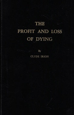 Omslag van The profit and loss of dying, tweedehands boek bij Boekhandel Bloks
