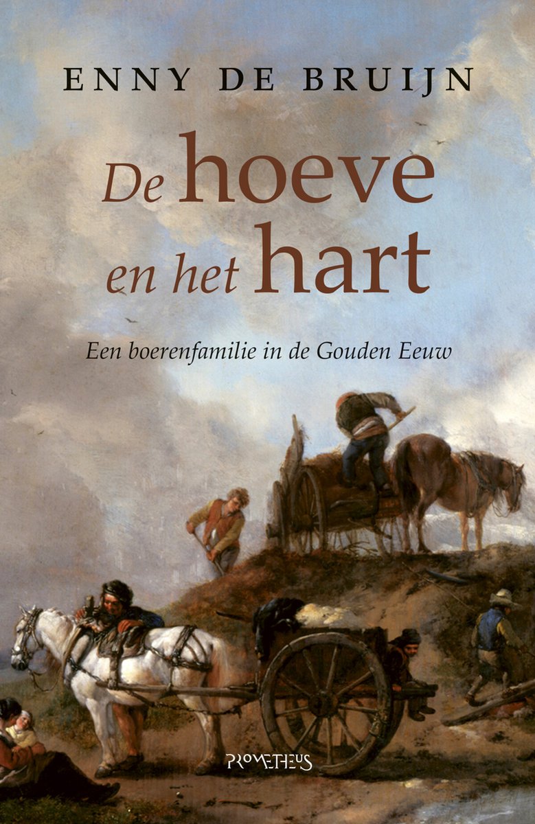 Omslag van De hoeve en het hart door Enny de Bruijn, tweedehands boek bij Boekhandel Bloks