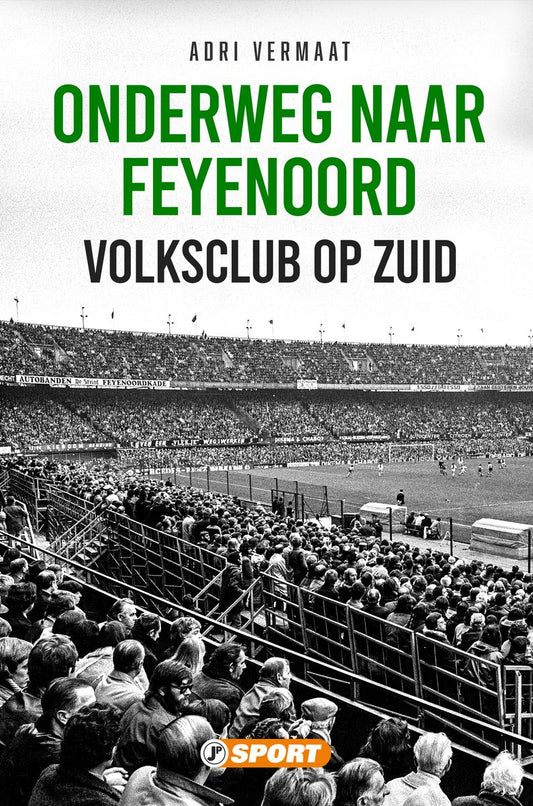 Omslag van Onderweg naar Feyenoord door Adri Vermaat, tweedehands boek bij Boekhandel Bloks