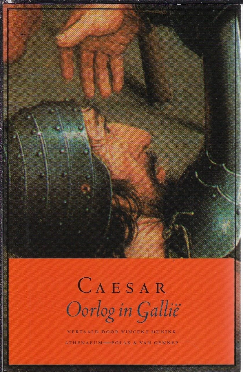 Omslag van Oorlog in GalliÃ« & Aulus Hirtius Aanvulling op Caesars Oorlog in GalliÃ« door Gaius Julius Caesar, tweedehands boek bij Boekhandel Bloks