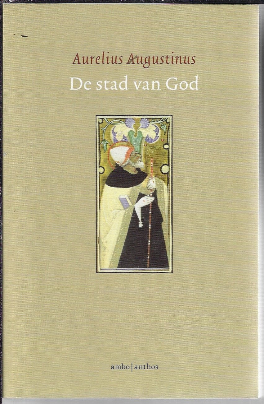 Omslag van Klassiek: De stad van God Aurelius Augustinus door Ambo/Anthos B.V., tweedehands boek bij Boekhandel Bloks