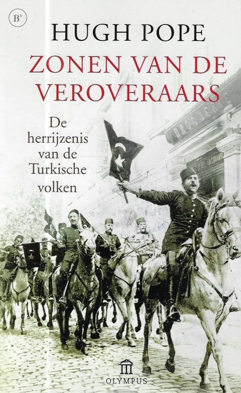 Omslag van Zonen van de veroveraars door Hugh Pope, tweedehands boek bij Boekhandel Bloks