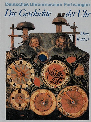 Omslag van Die Geschichte der Uhr, tweedehands boek bij Boekhandel Bloks