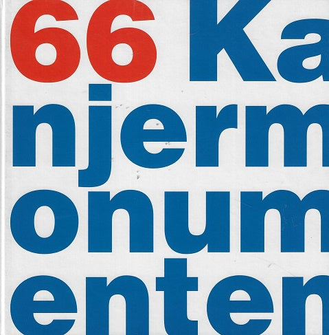 Omslag van 66 Kanjermonumenten door B. de, tweedehands boek bij Boekhandel Bloks