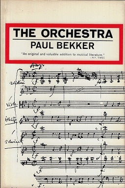 Omslag van The Orchestra door Paul Bekker, tweedehands boek bij Boekhandel Bloks
