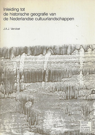 Omslag van Inleiding tot de historische geografie van de Nederlandse cultuurlandschappen, tweedehands boek bij Boekhandel Bloks