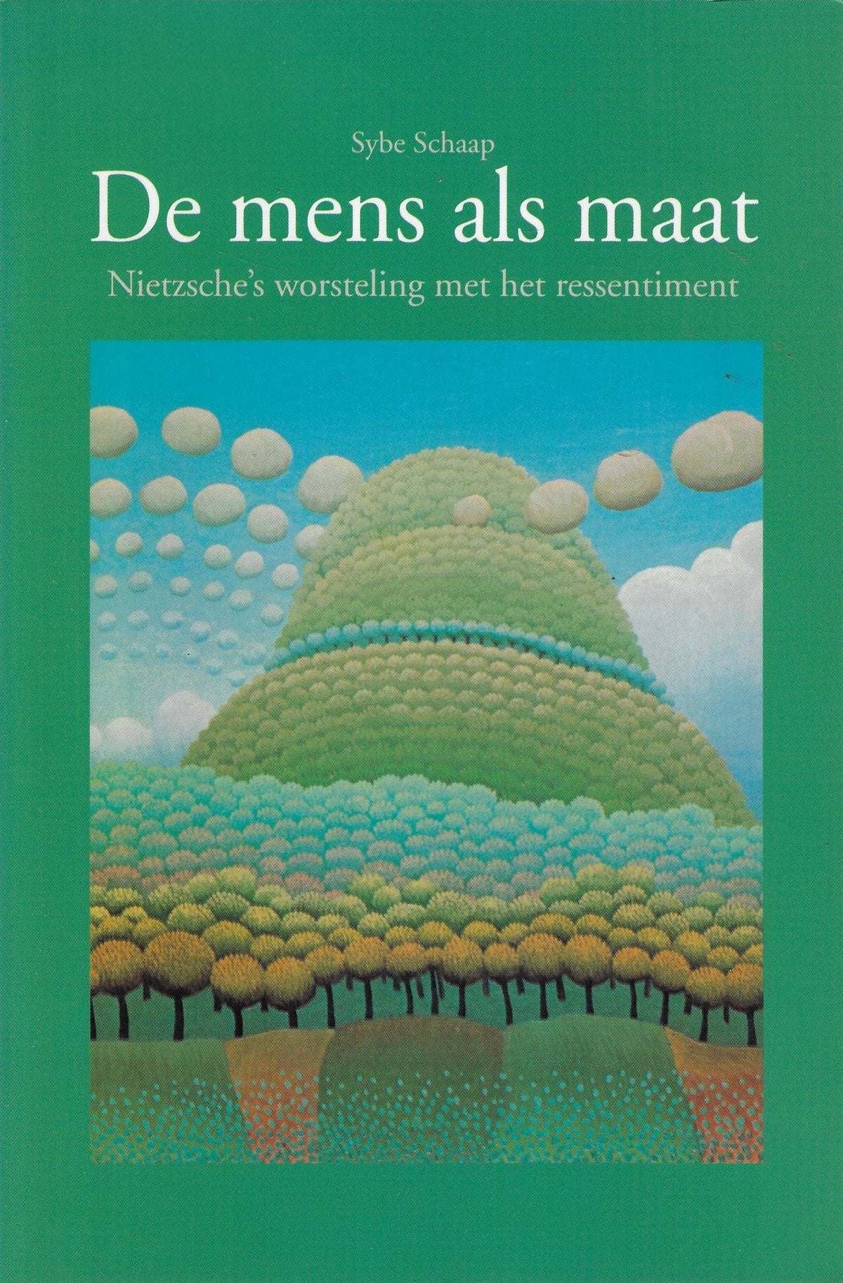 Omslag van De mens als maat / Nietzsche's worsteling met het ressentiment, tweedehands boek bij Boekhandel Bloks