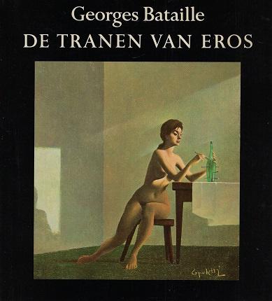 Omslag van De Tranen van Eros, tweedehands boek bij Boekhandel Bloks