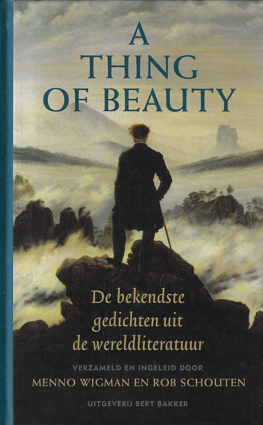Omslag van A thing of beauty / de bekendste gedichten uit de wereldliteratuur, tweedehands boek bij Boekhandel Bloks