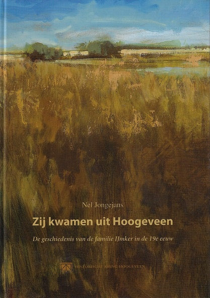 Omslag van Zij kwamen uit Hoogeveen door Nel Jongejans, tweedehands boek bij Boekhandel Bloks