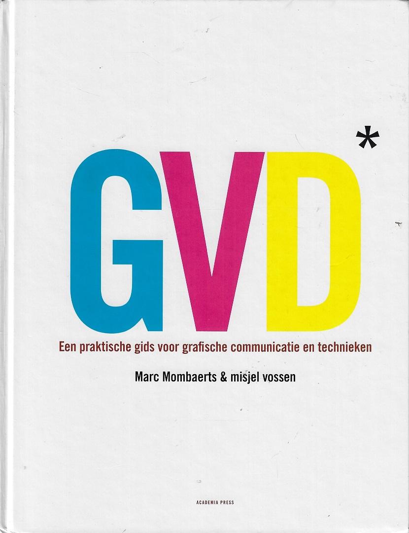 Omslag van Goed voor druk / een praktische gids voor grafische communicatie en technieken, tweedehands boek bij Boekhandel Bloks