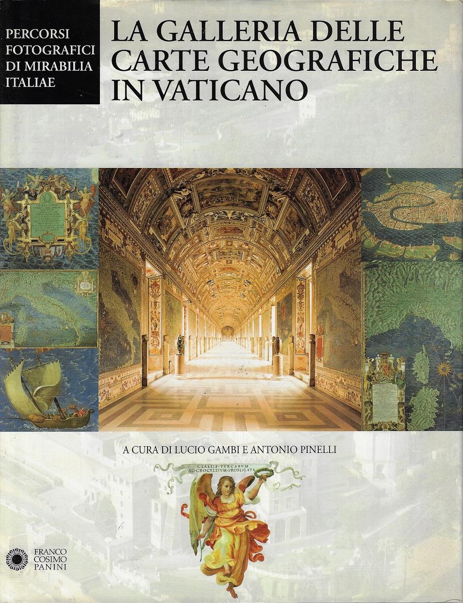 Omslag van La Galleria delle Carte Geografiche in Vaticano, tweedehands boek bij Boekhandel Bloks