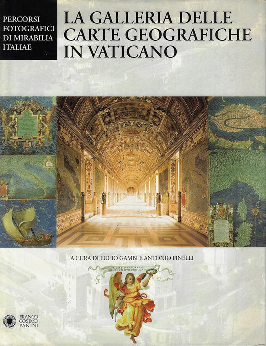 Omslag van La Galleria delle Carte Geografiche in Vaticano, tweedehands boek bij Boekhandel Bloks