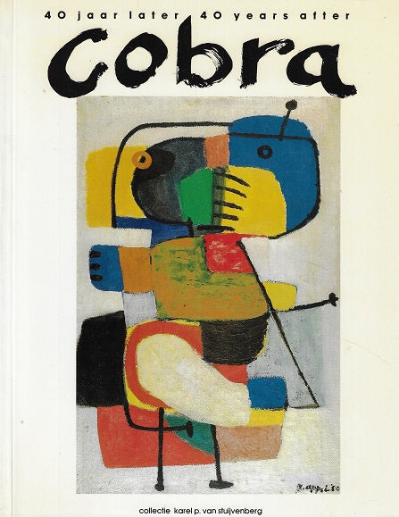Omslag van Cobra 40 jaar later, tweedehands boek bij Boekhandel Bloks
