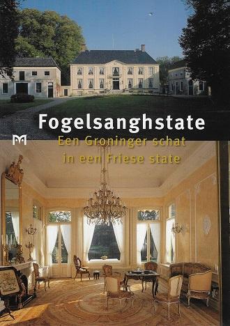 Omslag van Fogelsanghstate, tweedehands boek bij Boekhandel Bloks