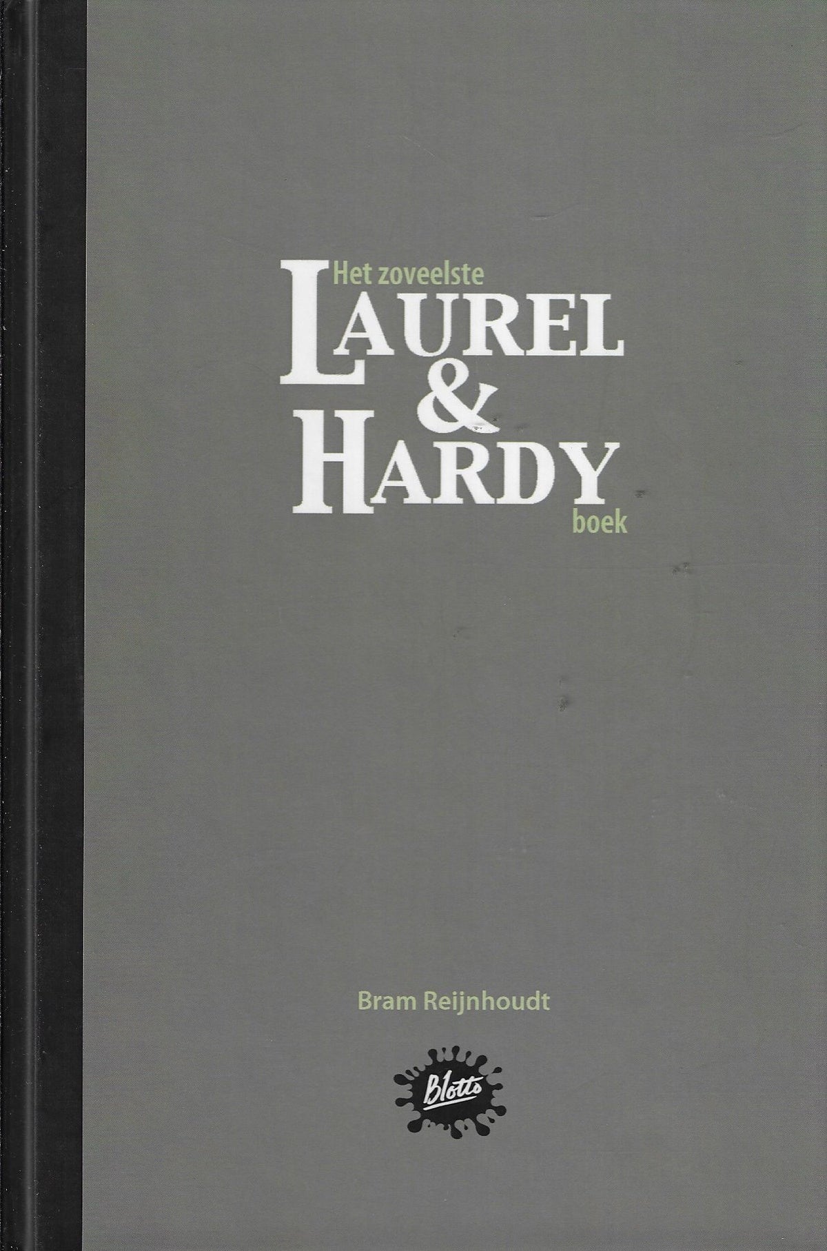 Omslag van Het zoveelste Laurel & Hardy boek, tweedehands boek bij Boekhandel Bloks