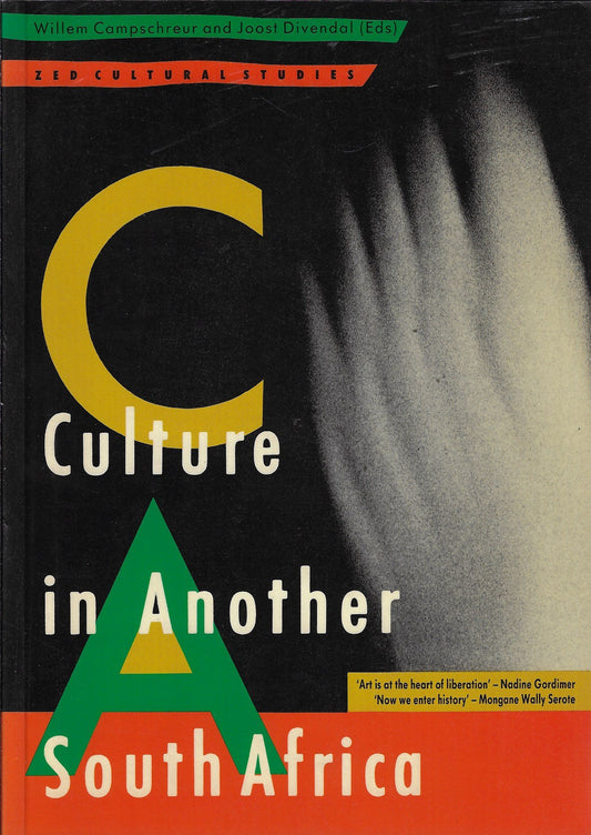 Omslag van Culture in Another South Africa door W. Campschreur, tweedehands boek bij Boekhandel Bloks