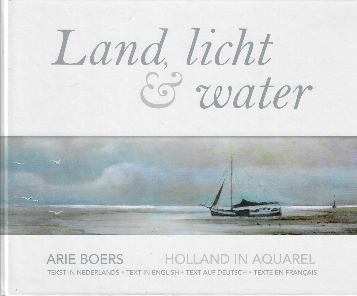 Omslag van Land, licht en water / holland in 70 aquarellen, tweedehands boek bij Boekhandel Bloks