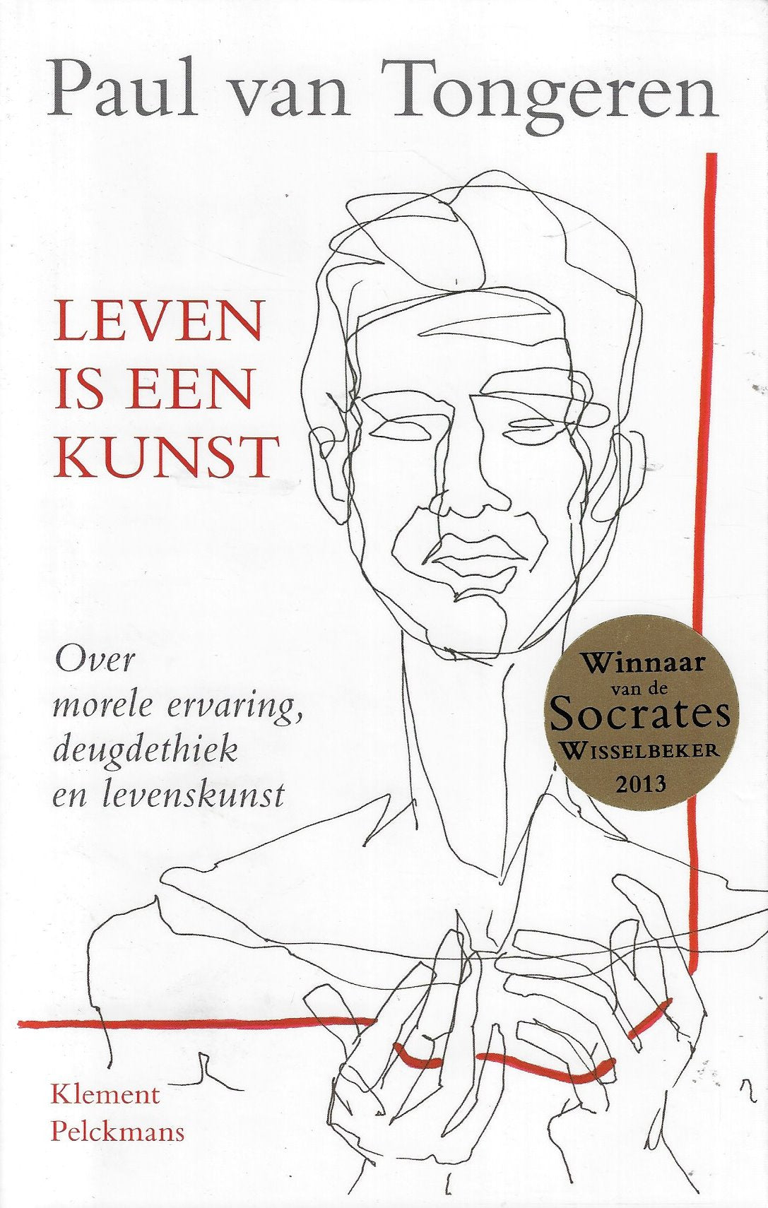 Omslag van Leven is een kunst / Over morele ervaring, deugdethiek en levenskunst, tweedehands boek bij Boekhandel Bloks