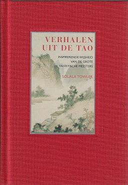 Omslag van Verhalen uit de Tao door Solala Towler, tweedehands boek bij Boekhandel Bloks